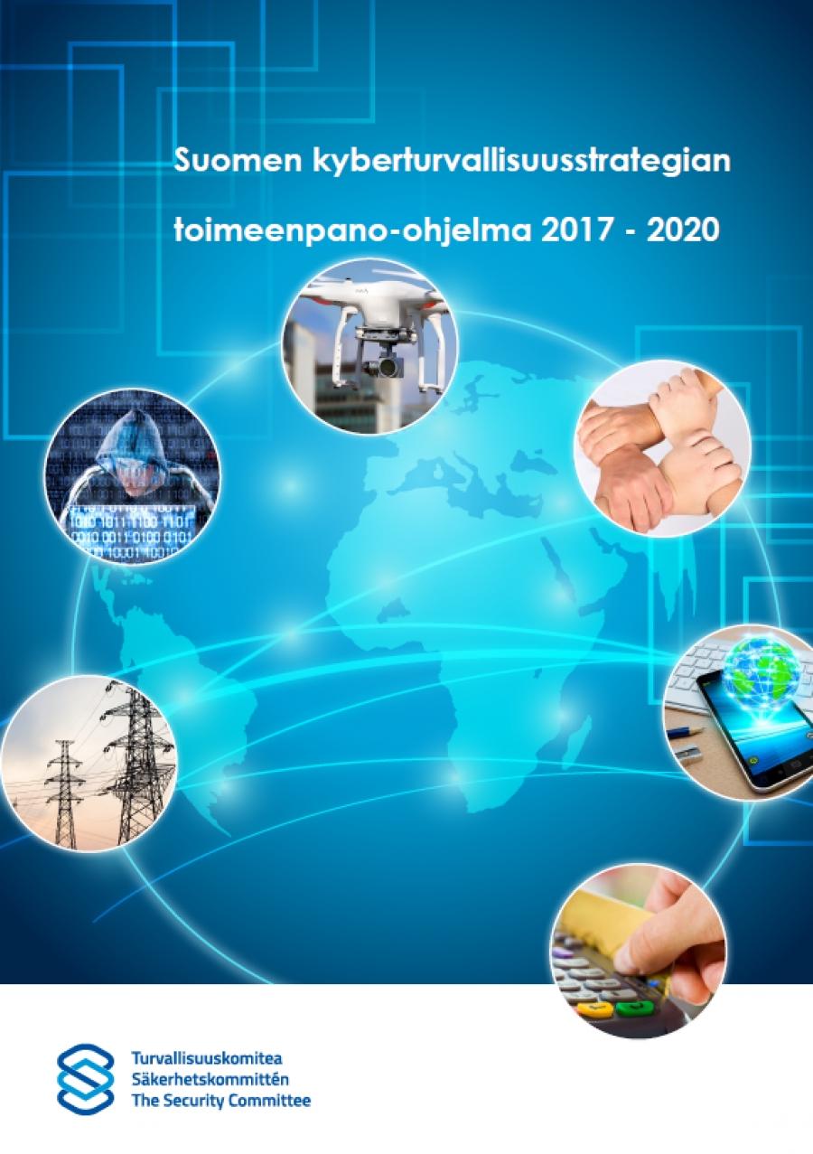 Suomen kyberturvallisuusstrategian toimeenpano-ohjelma 2017–2020